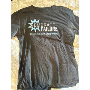 Black and Teal Embrace Failure Resiliency T-shirt